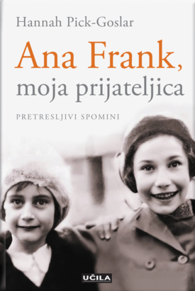 Naslovnica: Ana Frank, moja prijateljica