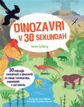 Naslovnica: Dinozavri v 30 sekundah