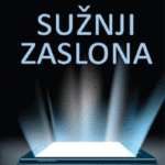 Naslovnica: Sužnji zaslona: kako nas tehnologija zasvoji, industrija pa to izkoristi