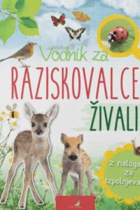Naslovnica: Vodnik za raziskovalce. Živali