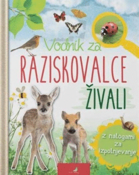 Naslovnica: Vodnik za raziskovalce. Živali