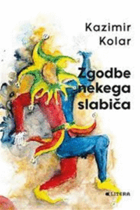 Naslovnica: Zgodbe nekega slabiča