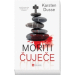 Naslovnica: Moriti čuječe : upočasnjen kriminalni roman