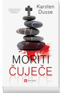 Naslovnica: Moriti čuječe : upočasnjen kriminalni roman