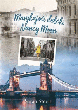 Naslovnica: Manjkajoči delčki Nancy Moon