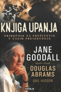 Naslovnica: Knjiga upanja : priročnik za preživetje v časih preizkušnje
