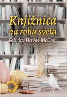 Naslovnica: Knjižnica na robu sveta