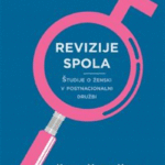 Naslovnica: Revizije spola : študije o ženski v postnacionalni družbi