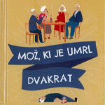 Naslovnica: Mož, ki je umrl dvakrat