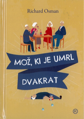 Naslovnica: Mož, ki je umrl dvakrat
