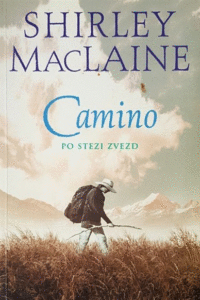 Naslovnica: Camino : po stezi zvezd