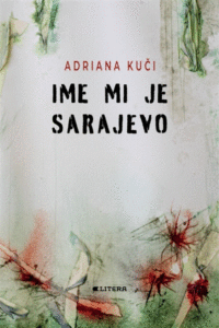 Naslovnica: Ime mi je Sarajevo