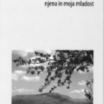 Naslovnica: Nova Gorica : njena in moja mladost