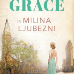 Naslovnica: Grace in milina ljubezni