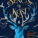 Naslovnica: Senca in kost