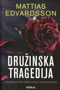 Naslovnica: Družinska tragedija