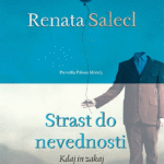 Naslovnica: Strast do nevednosti : kdaj in zakaj ne želimo vedeti