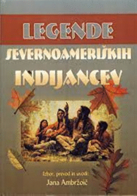 Naslovnica: Legende severnoameriških Indijancev