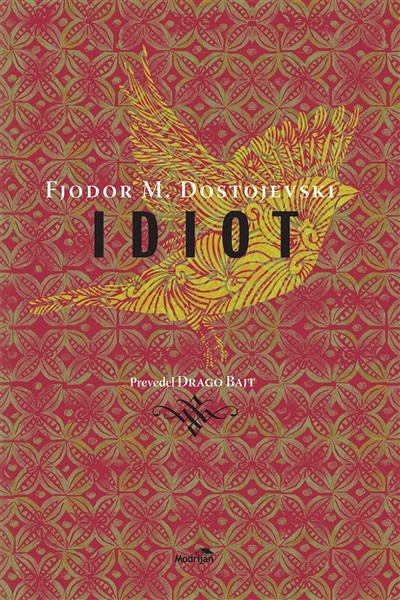 Idiot : roman v štirih delih