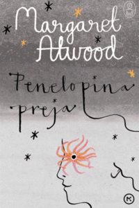 Naslovnica: Penelopina preja : [mit o Penelopi in Odiseju]