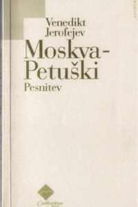 Naslovnica: Moskva – Petuški : pesnitev