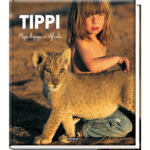 Naslovnica: Tippi : moja knjiga o Afriki