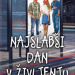 Naslovnica: Najslabši dan v življenju