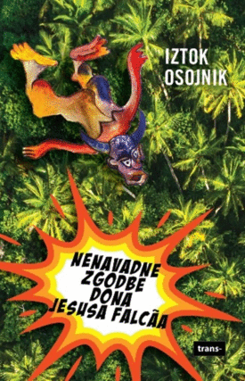 Naslovnica: Nenavadne zgodbe dona Jesusa Falcãa