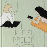 Naslovnica: Kje si, prelepi svet?