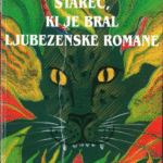 Naslovnica: Starec, ki je bral ljubezenske romane