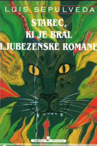 Naslovnica: Starec, ki je bral ljubezenske romane
