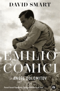 Naslovnica: Emilio Comici: angel Dolomitov