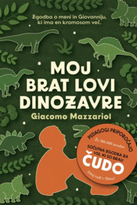 Naslovnica: Moj brat lovi dinozavre