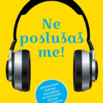 Naslovnica: Ne poslušaš me!