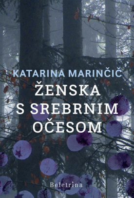 Naslovnica: Ženska s srebrnim očesom