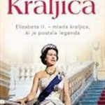 Naslovnica: Kraljica: Elizabeta II. – mlada kraljica, ki je postala legenda
