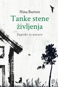 Naslovnica: Tanke stene življenja : o naravi okoli nas
