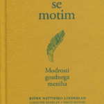 Naslovnica: Morda se motim : [modrosti gozdnega meniha]