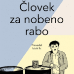 Naslovnica: Človek za nobeno rabo