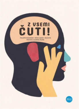 Naslovnica: Z vsemi čuti!