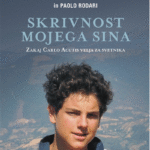 Naslovnica: Skrivnost mojega sina: zakaj Carlo Acutis velja za svetnika
