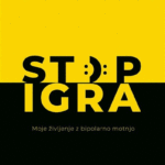 Naslovnica: Stop igra : [moje življenje z bipolarno motnjo]