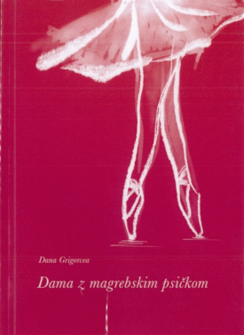 Naslovnica: Dama z magrebskim psičkom : novela