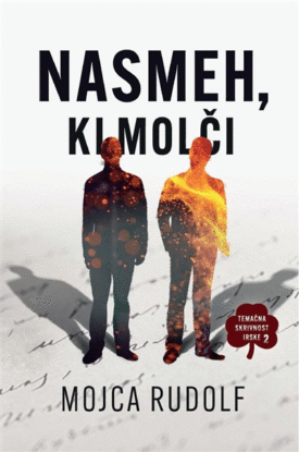 Naslovnica: Nasmeh, ki molči : temačna skrivnost Irske 2