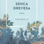 Naslovnica: Senca drevesa : roman