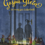 Naslovnica: Gospa Greta in vonj po čokoladi