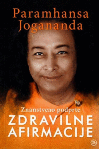 Naslovnica: Znanstveno podprte zdravilne afirmacije