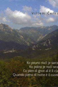 Naslovnica: Ko pouno noći je sarce. Ko polno je noči srce. Co plen di gnot al è il cûr. Quando pieno di notte è il cuore