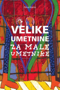 Naslovnica: Velike umetnine za male umetnike