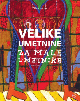 Naslovnica: Velike umetnine za male umetnike